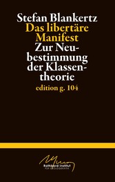 Das libertäre Manifest