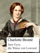 Jane Eyre, die Waise von Lowood