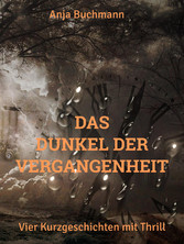 Das Dunkel der Vergangenheit