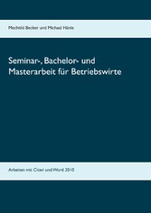 Seminar-, Bachelor- und Masterarbeit für Betriebswirte