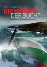 Die Herren der Bucht