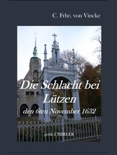 Die Schlacht bei Lützen den 6ten November 1632.