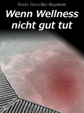 Wenn Wellness nicht gut tut