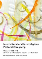 Intercultural and Interreligious Pastoral Caregiving