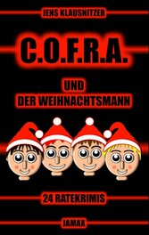 C.O.F.R.A. und der Weihnachtsmann