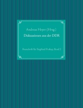 Diskussionen aus der DDR