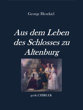 Aus dem Leben des Schlosses zu Altenburg