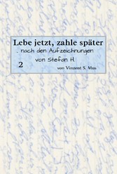 Lebe jetzt, zahle später Teil 2 E-Book