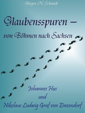 Glaubensspuren - von Böhmen nach Sachsen