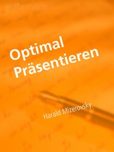 Optimal Präsentieren