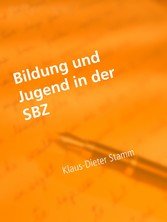 Bildung und Jugend in der SBZ