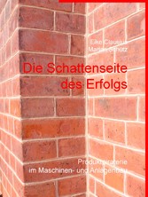 Die Schattenseite des Erfolgs