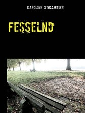 Fesselnd