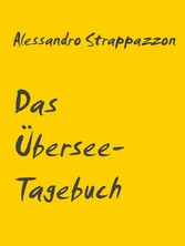 Das Übersee-Tagebuch