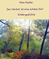 Der Herbst ist eine schöne Zeit