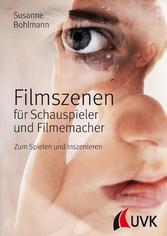 Filmszenen für Schauspieler und Filmemacher