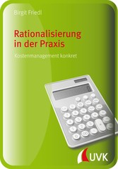 Rationalisierung in der Praxis