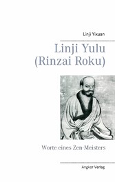 Linji Yulu (Rinzai Roku)