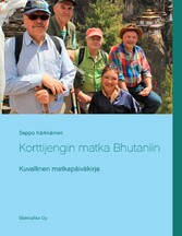 Korttijengin matka Bhutaniin