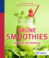 Grüne Smoothies