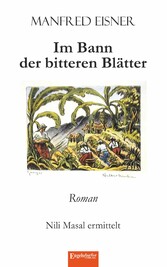 Im Bann der bitteren Blätter