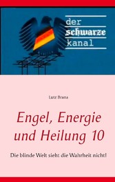 Engel, Energie und Heilung 10