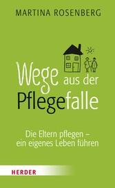 Wege aus der Pflegefalle