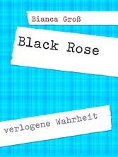 Black Rose