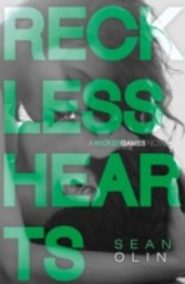 Reckless Hearts (Wicked Games, Book 2)