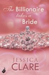 Billionaire Takes A Bride: Billionaires And Bridesmaids 3