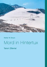 Mord in Hintertux