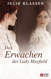 Das Erwachen der Lady Mayfield