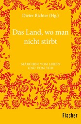 Das Land, wo man nicht stirbt