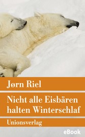 Nicht alle Eisbären halten Winterschlaf