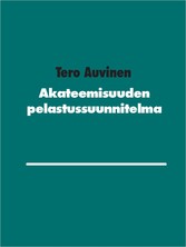 Akateemisuuden pelastussuunnitelma