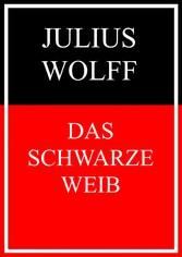 Das schwarze Weib