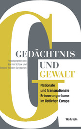 Gedächtnis und Gewalt