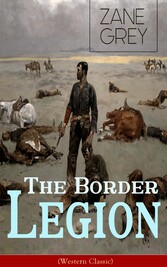 The Border Legion (Western Classic)