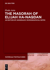 The Masorah of Elijah ha-Naqdan