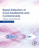 Rapid Detection of Food Adulterants and Contaminants