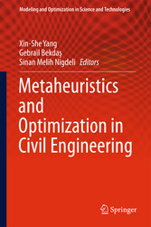 Metaheuristics and Optimization in Civil Engineering