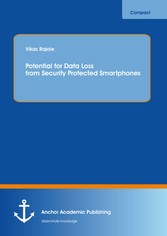 Potential for Data Loss from Security Protected Smartphones