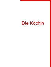 Die Köchin