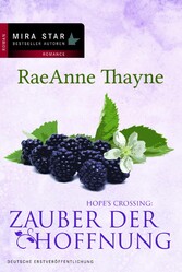 Hope's Crossing: Zauber der Hoffnung