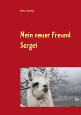 Mein neuer Freund Sergei