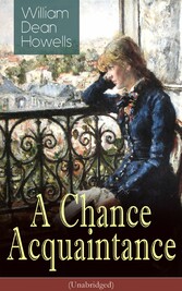 A Chance Acquaintance (Unabridged)