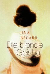 Die blonde Geisha