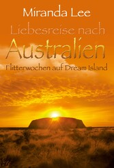 Flitterwochen auf Dream Island