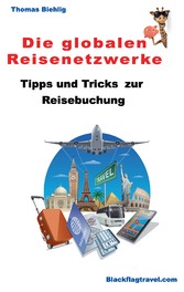 Die globalen Reisenetzwerke