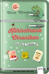 Die Kühlschrank-Chroniken